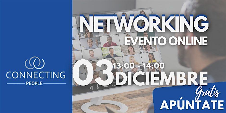 NETWORKING VALENCIA CONNECTING PEOPLE -Online -3 Diciembre, 3 December | Event in Valencia | AllEvents