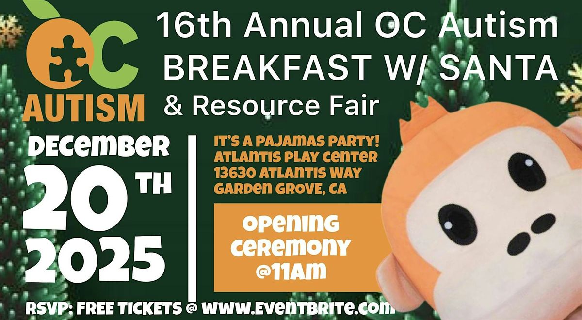16th  Annual OC Autism: BREAKFAST WITH SANTA & RESOURCE FAIR, 20 December | Event in Garden Grove | AllEvents