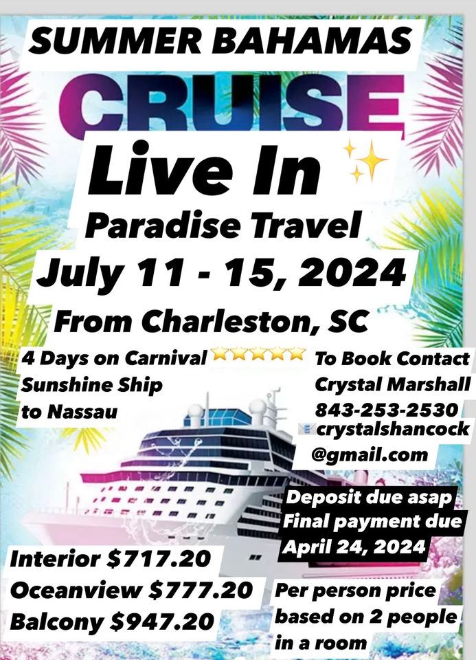 Summer Bahamas Cruise, Nassau Bahamas, July 11 to July 15 | AllEvents.in