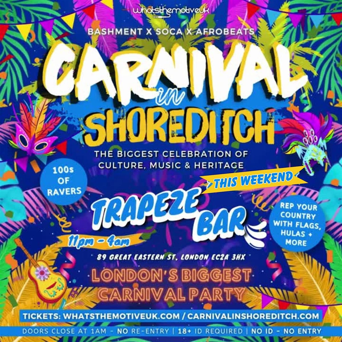 CARNIVAL IN SHOREDITCH - London XMAS Carnival Party (FREE BEFORE 12AM), 19 December | Event in London | AllEvents