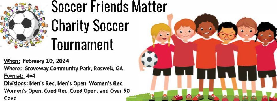 Soccer Friends Matter Adult Tournament, Groveway Community Park ...