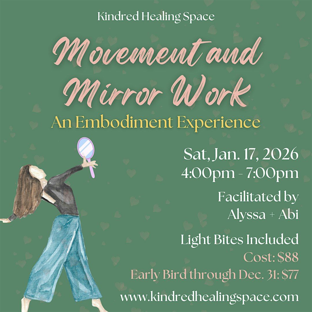 Movement + Mirror Work: An Embodiment Experience, 17 January | Event in Everett | AllEvents