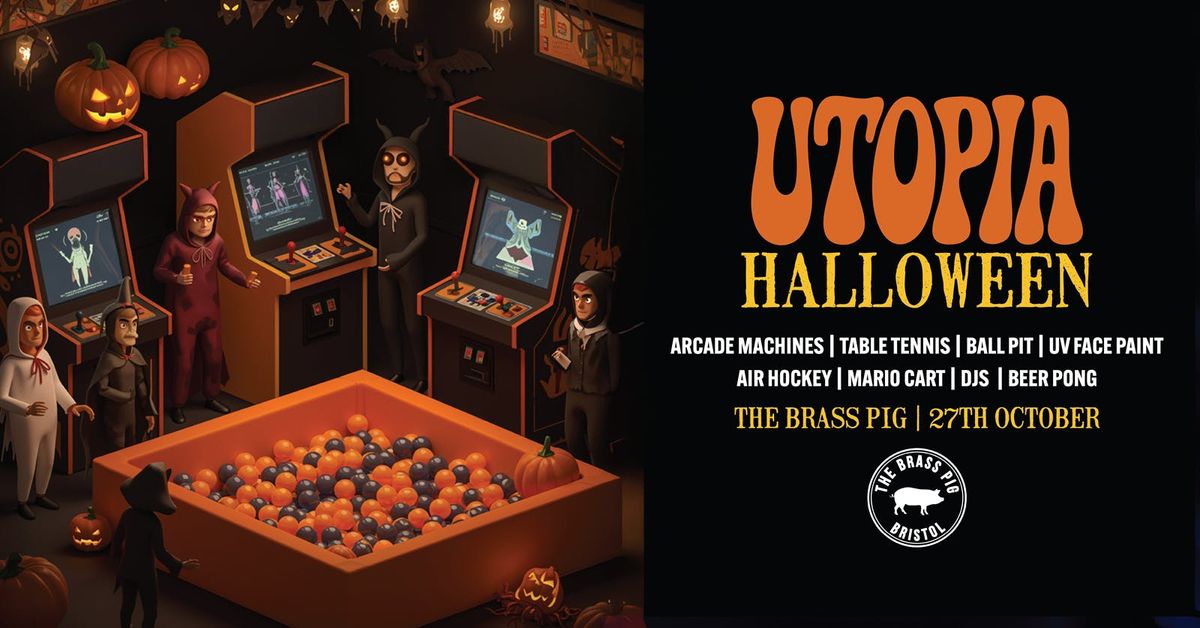 Utopia 27th October | Halloween, 27 October | Event in Bristol | AllEvents