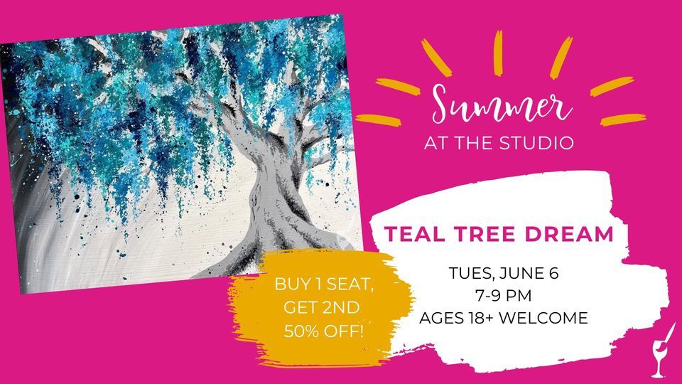 Teal Tree Dream, Painting with a Twist (Corpus Christi, TX), 6 June