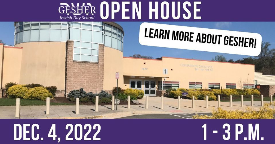 Open House at Gesher Jewish Day School, Gesher Jewish Day School