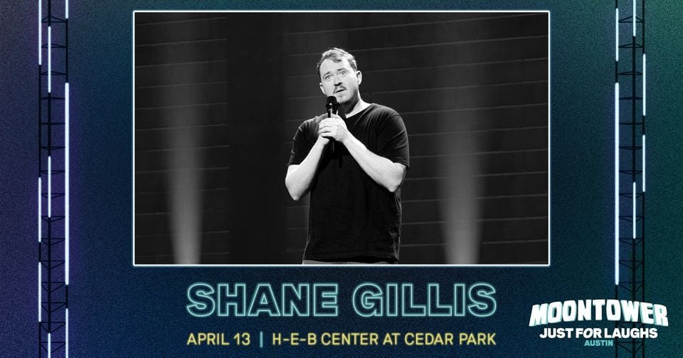 Shane Gillis at Moontower JFL Austin Comedy Fest, H E B Center at Cedar