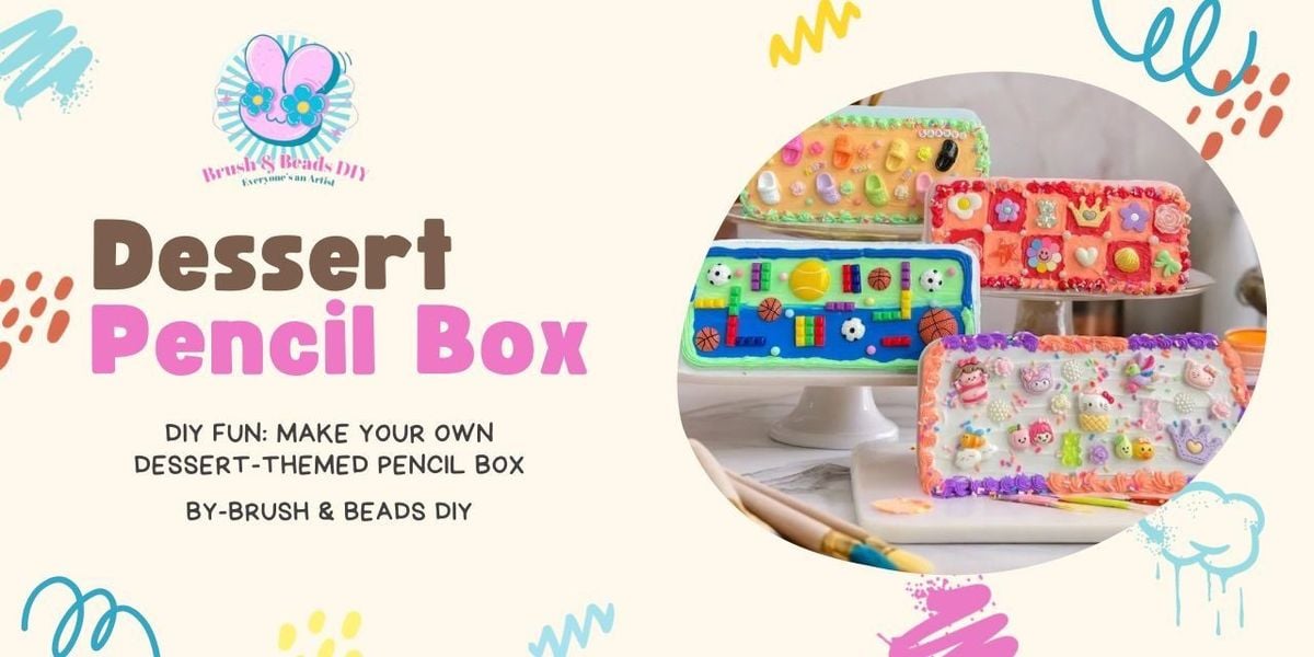 DESSERT PENCIL BOX - DIY ART, 24 August | Event in Bangalore | AllEvents