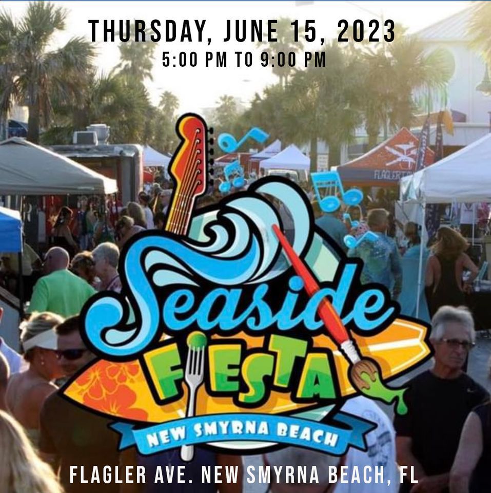 Seaside Fiesta on Flagler Ave., Flagler Avenue, New Smryna Beach FL, New  Smyrna Beach, June 15 2023 | AllEvents.in