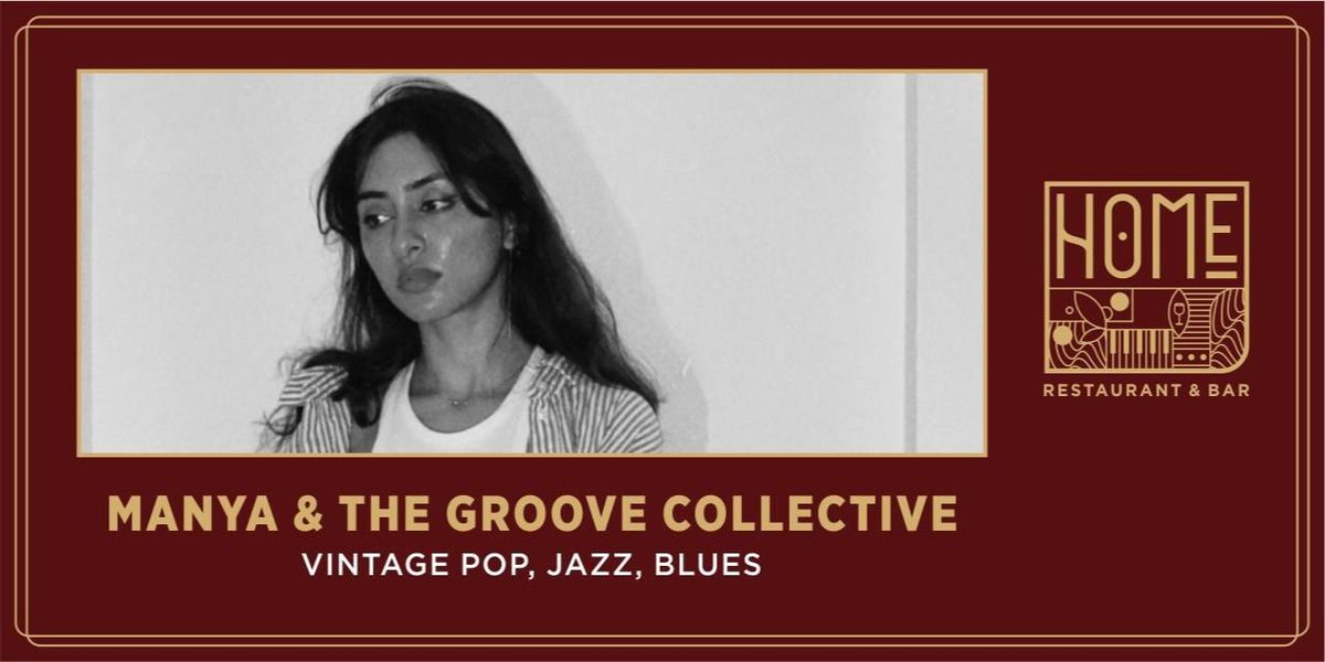 Manya & The Groove Collective - Pop, Jazz, Blues, 17 May | Event in New Delhi | AllEvents