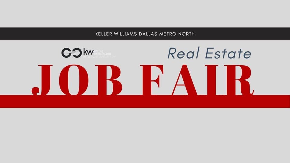 Real Estate Job Fair, Keller Williams Dallas Metro North in Flower