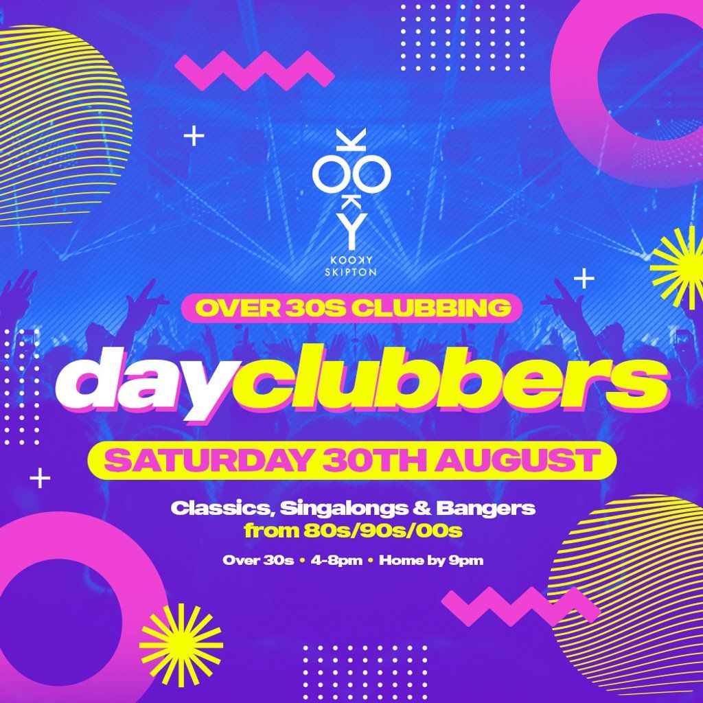 Skipton - DayClubbers: The Ultimate Day Party!, 30 August | Event in AOL | AllEvents