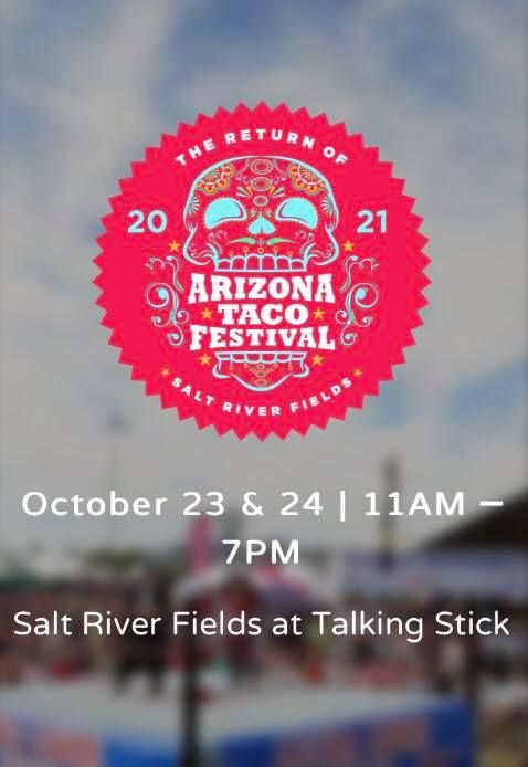 Arizona Taco Festival Scottsdale Arizona October 23 To October 24 Allevents In Chandler Taco Festival 2022