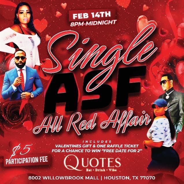 Single ASF “All Red Affair”, Quotes Willowbrook (Houston), North ...