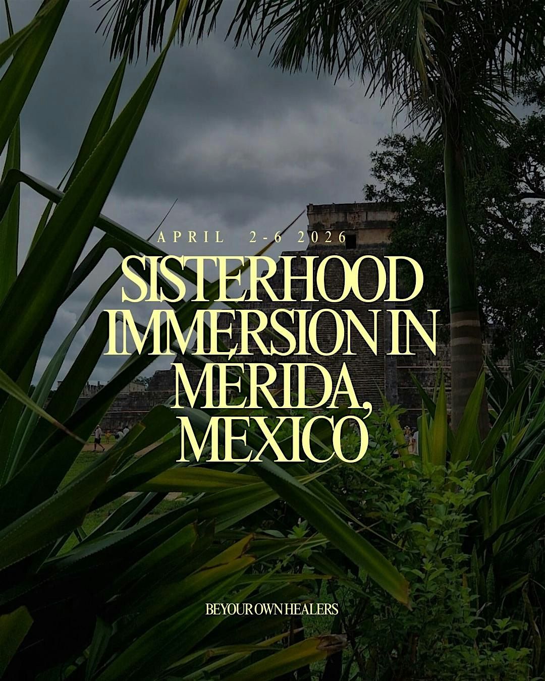 Sisterhood Getaway in Merida Yucatán!, 2 April | Event in Merida | AllEvents