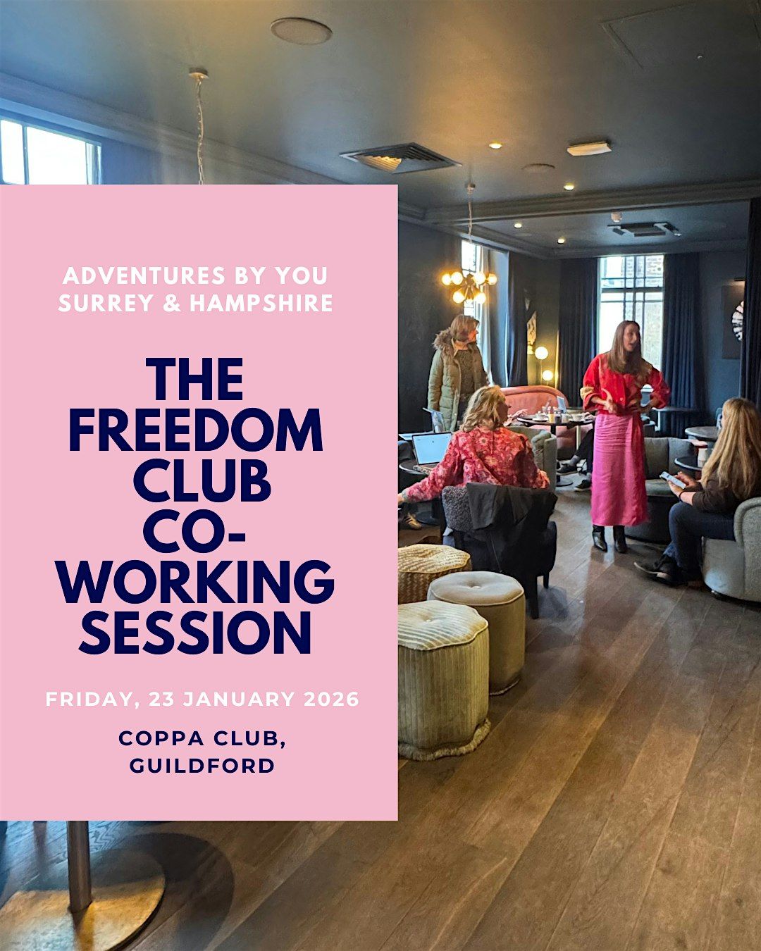 ADVENTURES BY YOU - SURREY & HAMPSHIRE CO-WORKING SESSION, 30 January | Event in Guildford | AllEvents
