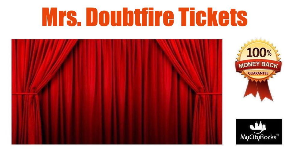 Mrs. Doubtfire - The Musical Tickets Cincinnati OH Procter & Gamble Hall at Aronoff Center, 5 December