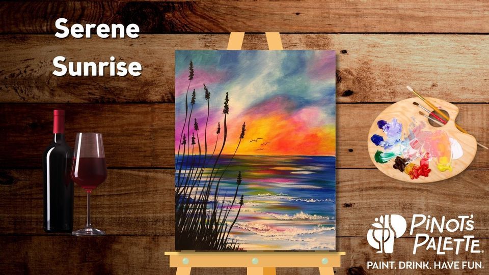 37 Special InStudio Paint & Sip Serene Sunrise, Pinot's Palette