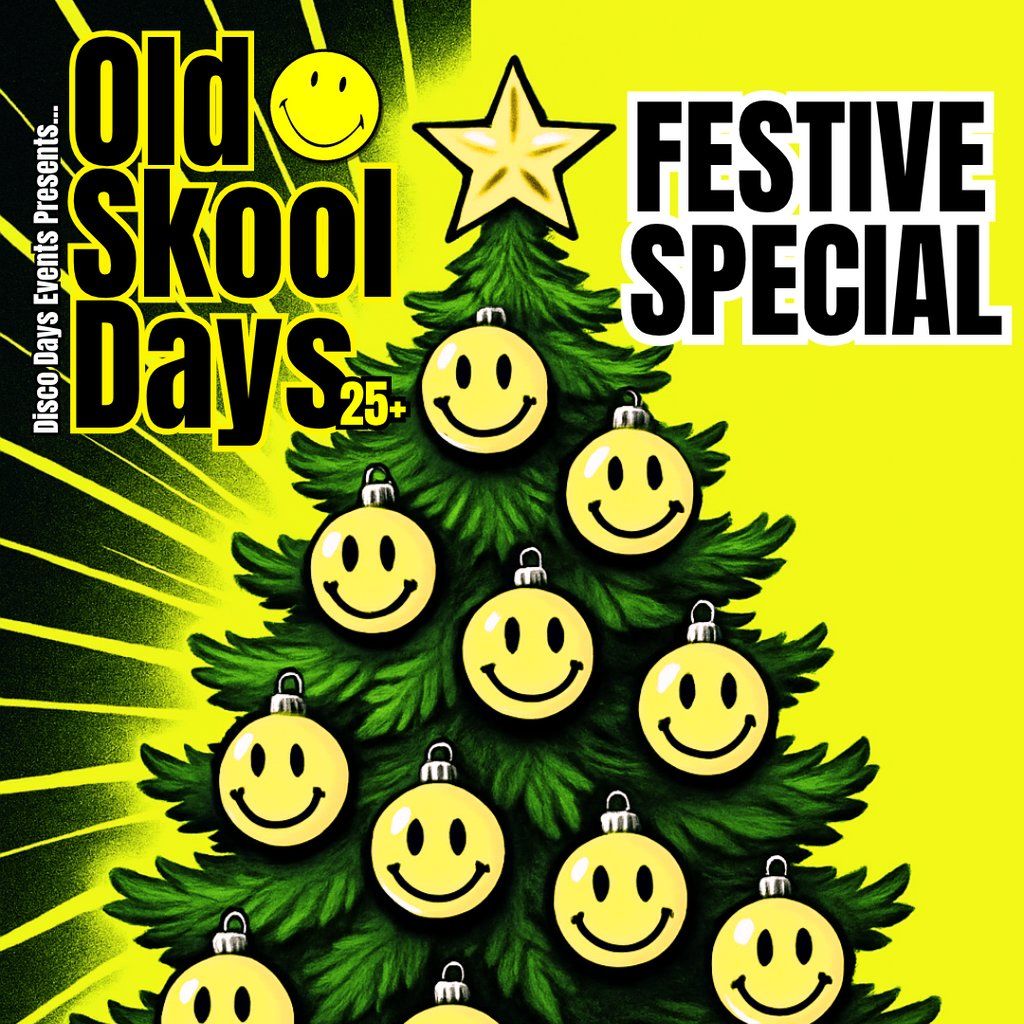 Old Skool Days - Festive Special!, 27 December | Event in Edinburgh | AllEvents
