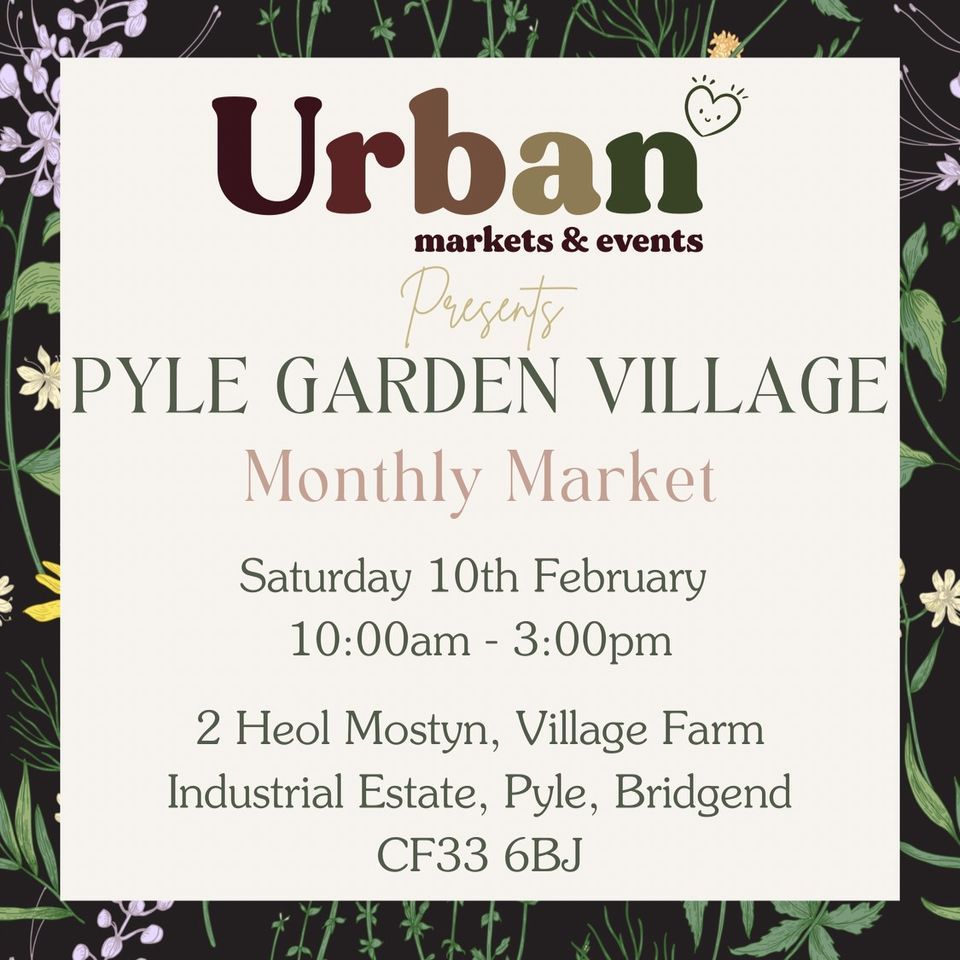 Pyle Garden Village Monthly Market?, Pyle Garden Centre, Bridgend, 10