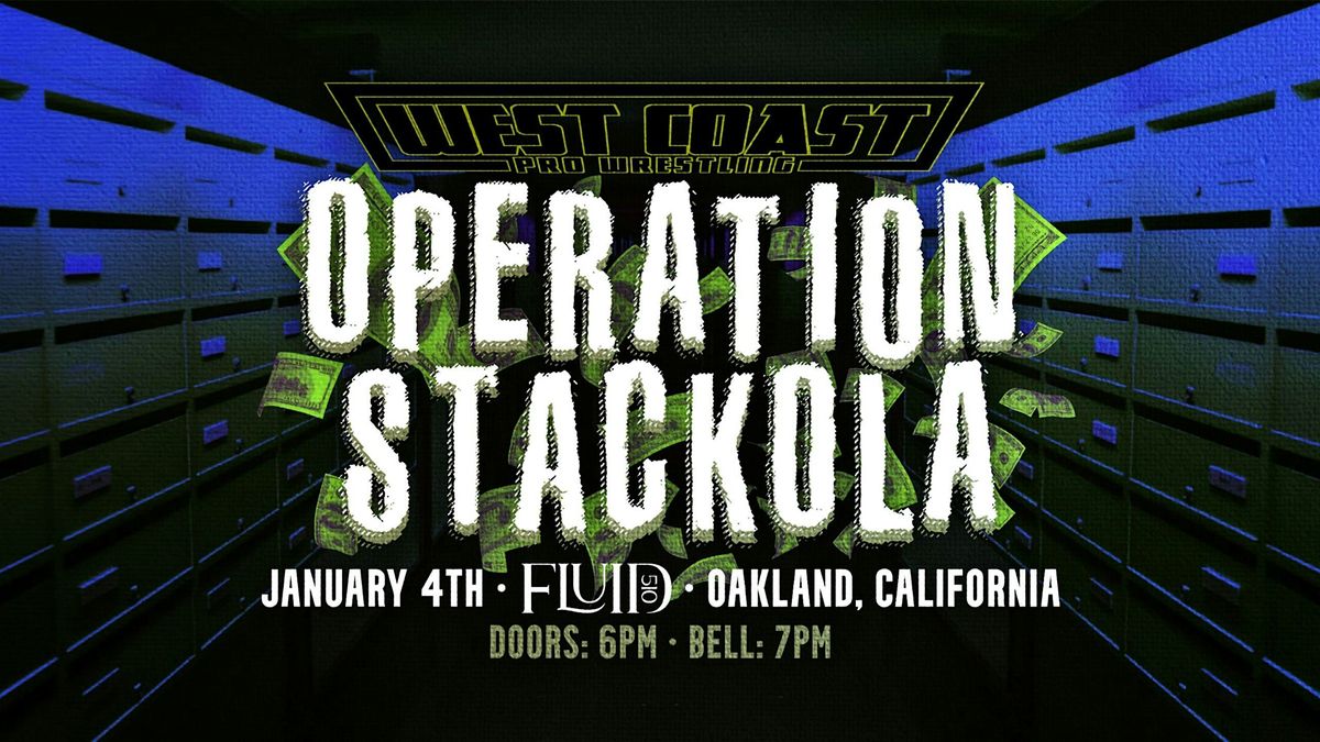 Operation Stackola, 4 January | Event in Oakland | AllEvents