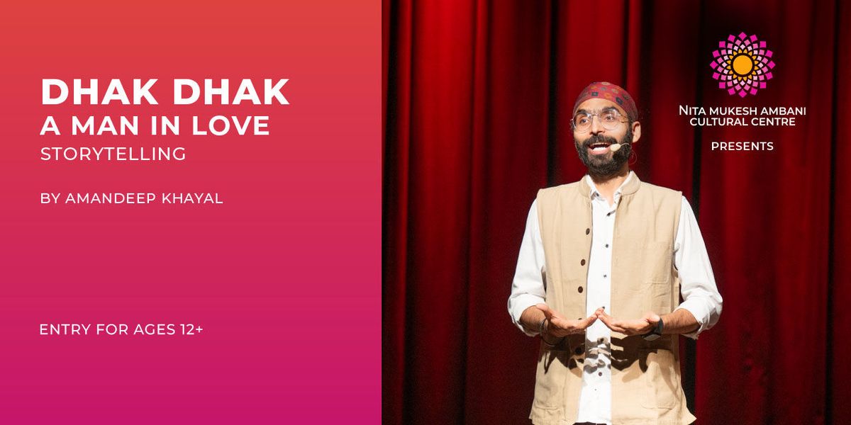 DHAK DHAK: A Man in Love, 17 August | Event in Mumbai | AllEvents