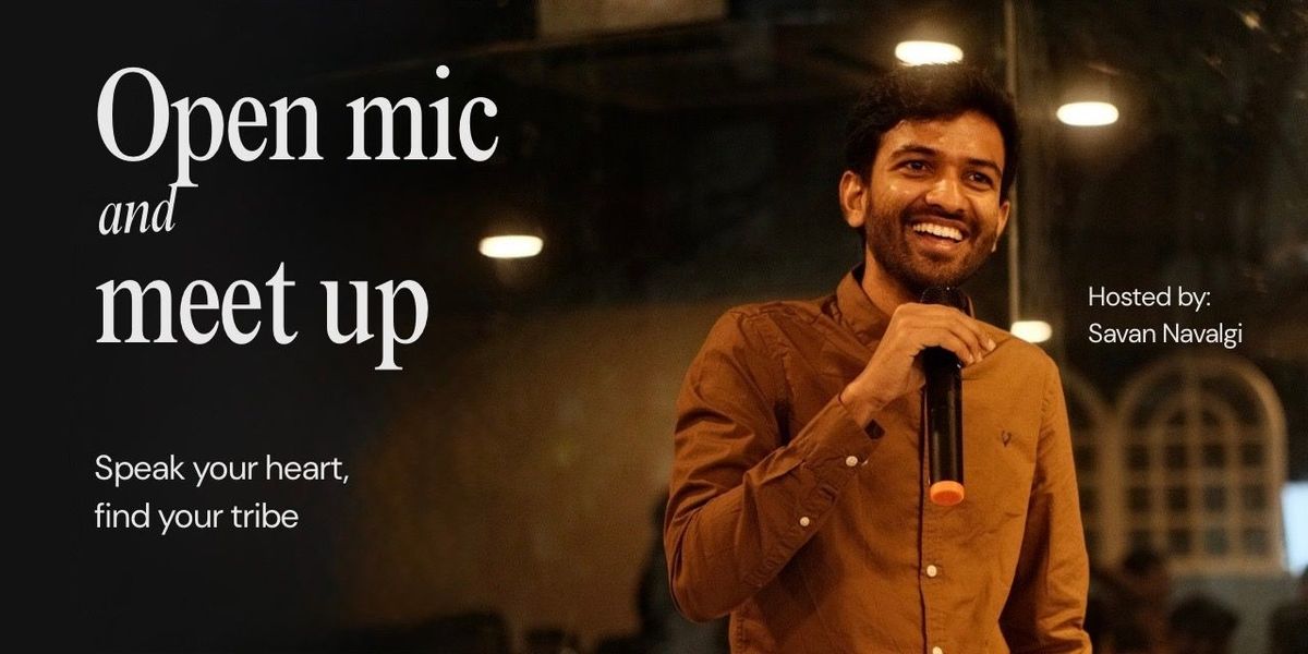Open mic and Meet up, 26 July | Event in Bangalore | AllEvents