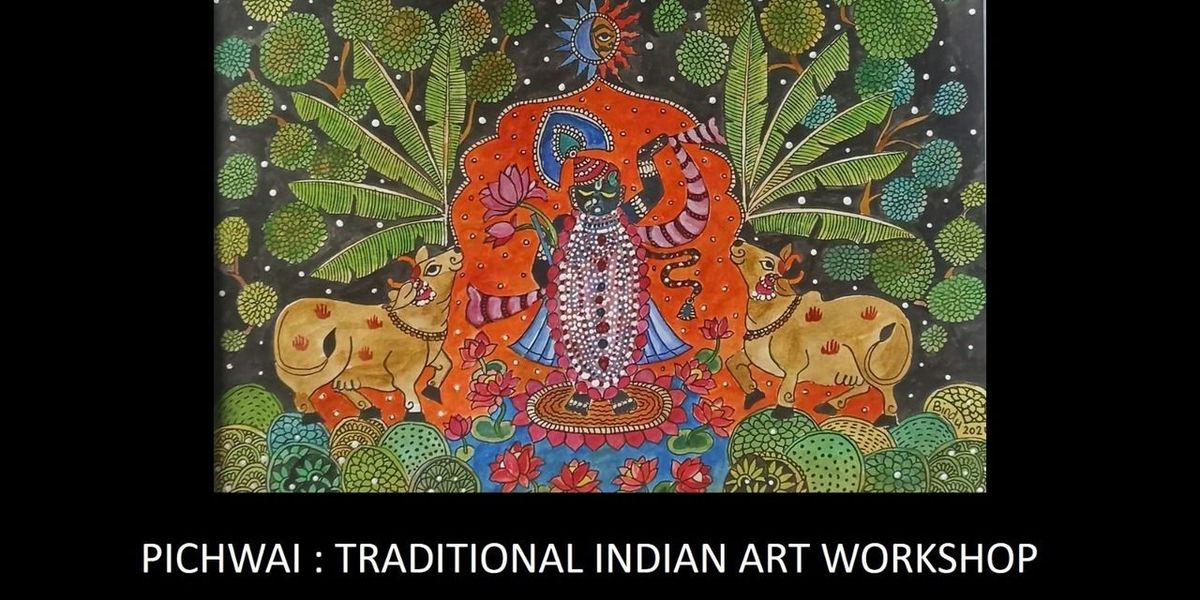 Pichwai : Traditional Indian Art Workshop | Event in New Delhi | AllEvents