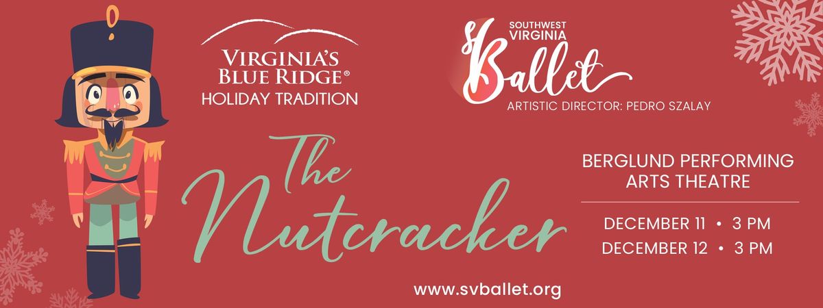 Southwest Virginia Ballet: The Nutcracker, 13 December | Event in Roanoke | AllEvents