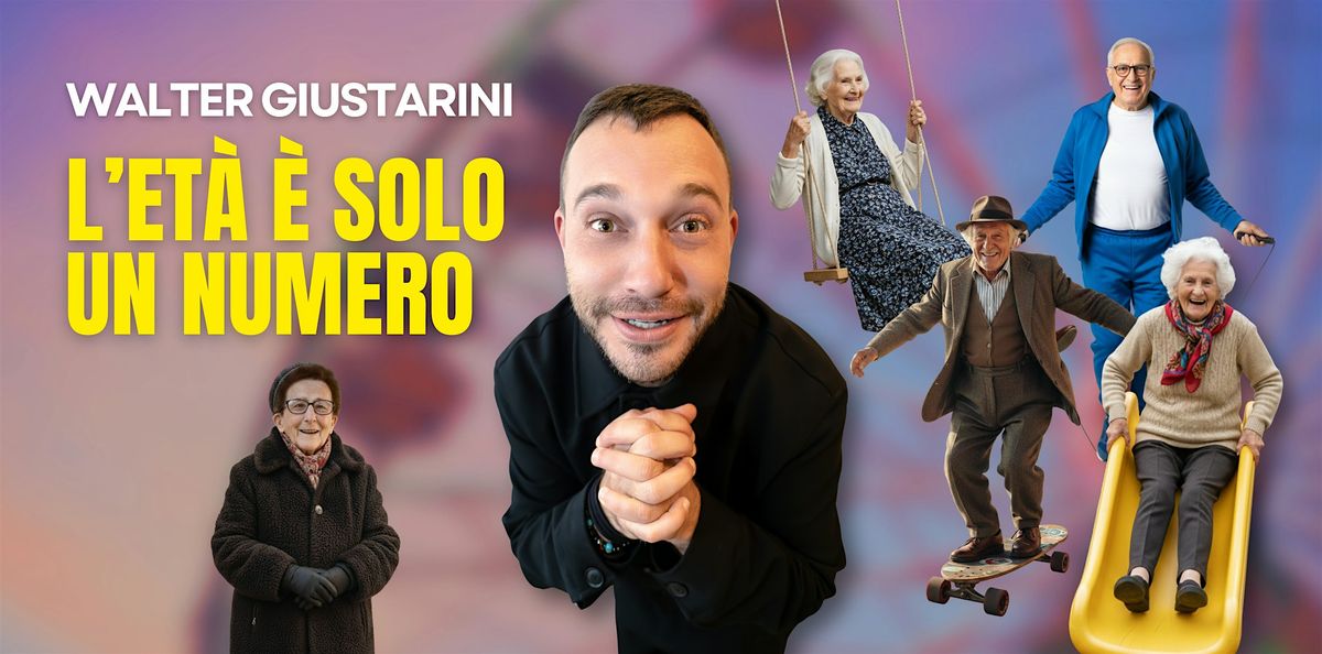 L'età è solo un numero, 17 January | Event in Grosseto | AllEvents
