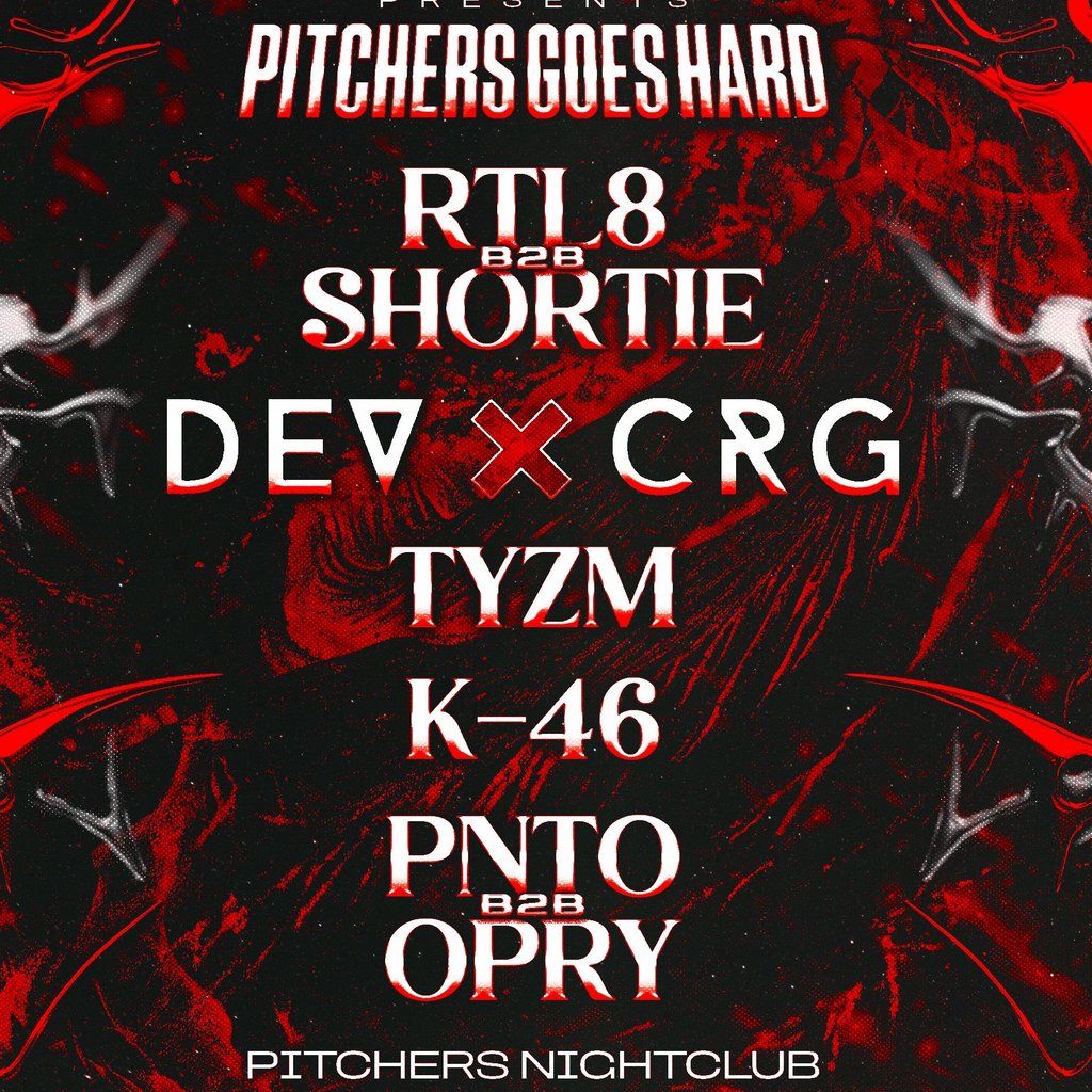 RTR Presents: PITCHERS GOES HARD, 19 December | Event in Kilmarnock | AllEvents