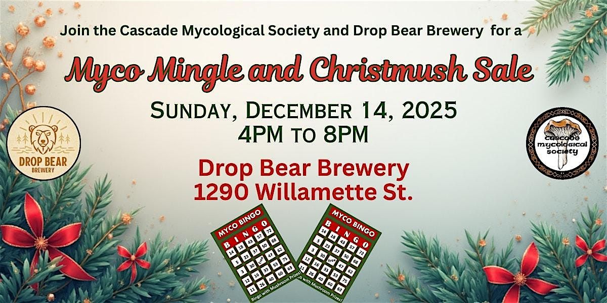 Myco Mingle and Christmush Sale, 14 December | Event in Eugene | AllEvents