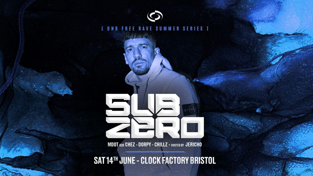 DNB FREE Rave [Bristol Summer Series] • Sub Zero, 14 June | Event in Bristol | AllEvents