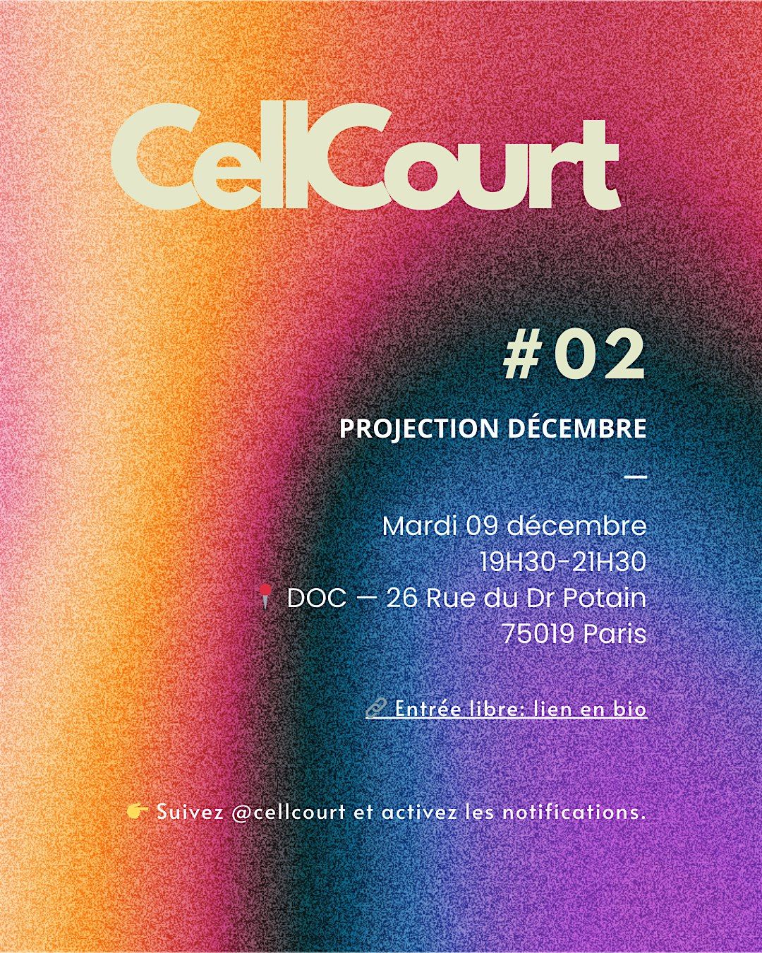 Cellcourt #02 Projection de courts-métrages au DOC, 9 December | Event in Paris | AllEvents