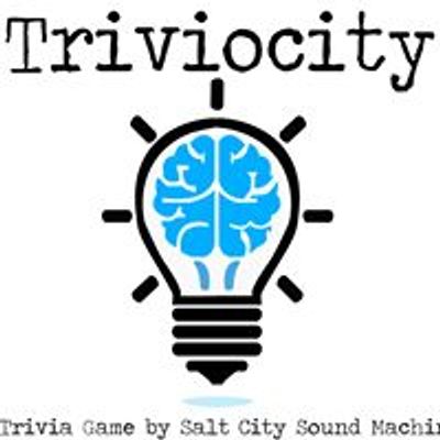 Triviocity: A Trivia Game by Salt City Sound Machine