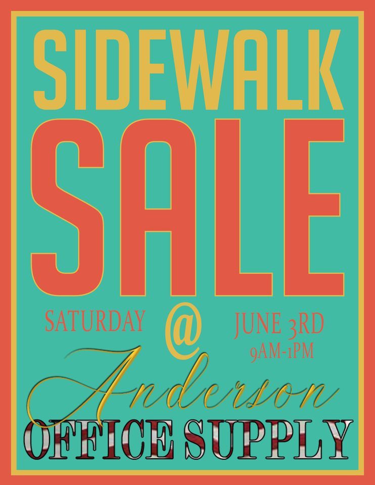 Annual Sidewalk Sale!, Anderson Office Supply, Somerset, June 3 2023