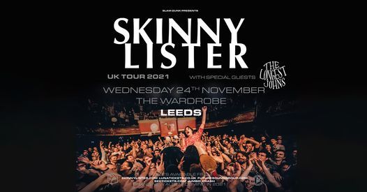 Skinny Lister + The Longest Johns // Leeds