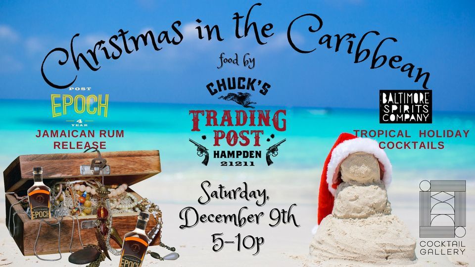 BSCs Christmas in the Caribbean Party with Chucks Trading Post, Baltimore Spirits Company, 9