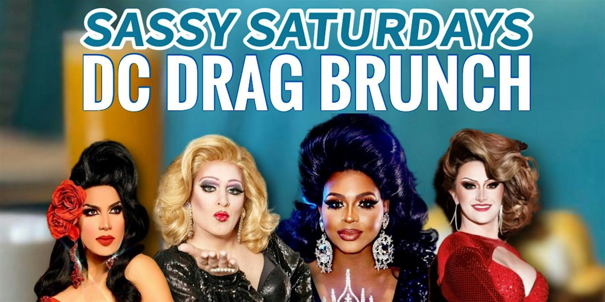Sassy Saturday DC Drag Brunch, 6 December | Event in Washington | AllEvents