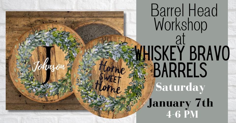 Barrel Head Painting at Whiskey Bravo Barrels, Whiskey Bravo Barrels
