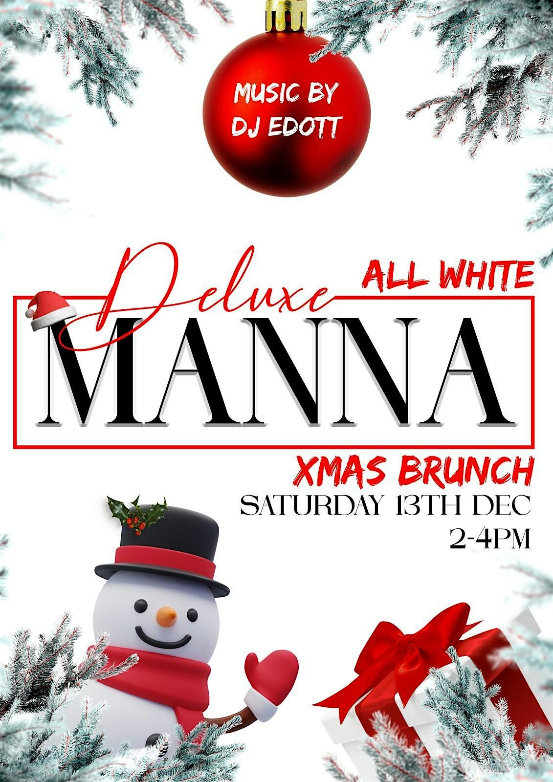 Deluxe Manna All White Brunch(You Know The Vibe), 20 December | Event in London | AllEvents