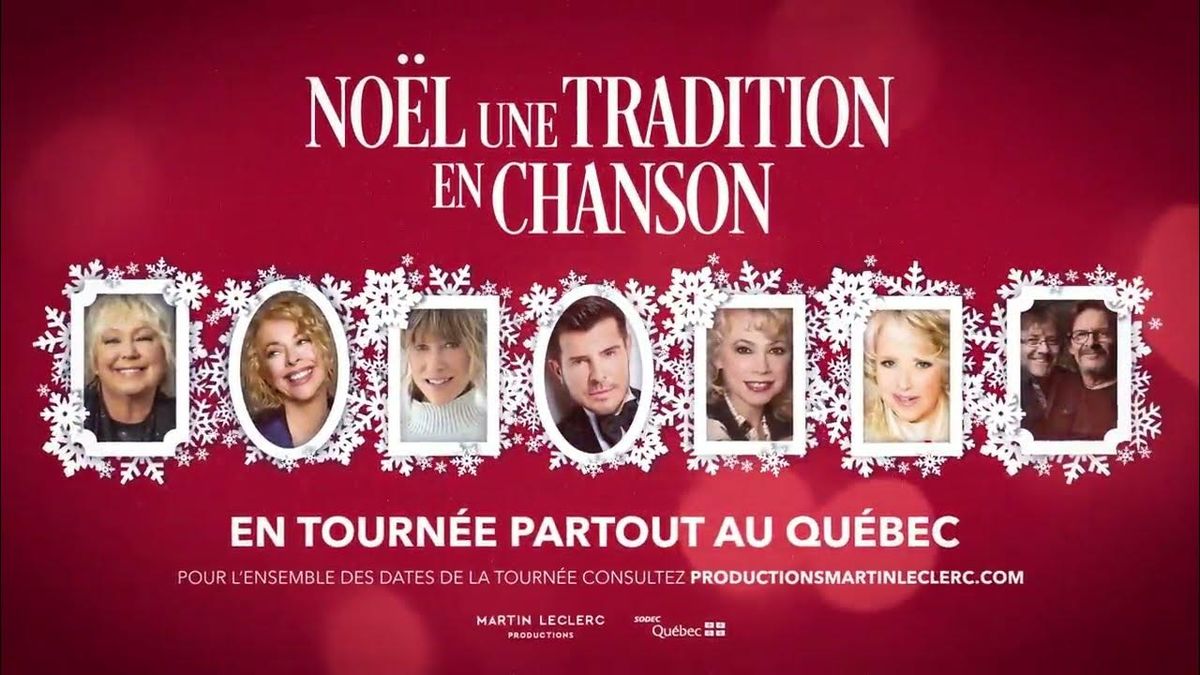 Noel Une Tradition En Chanson, 18 December | Event in Brossard | AllEvents