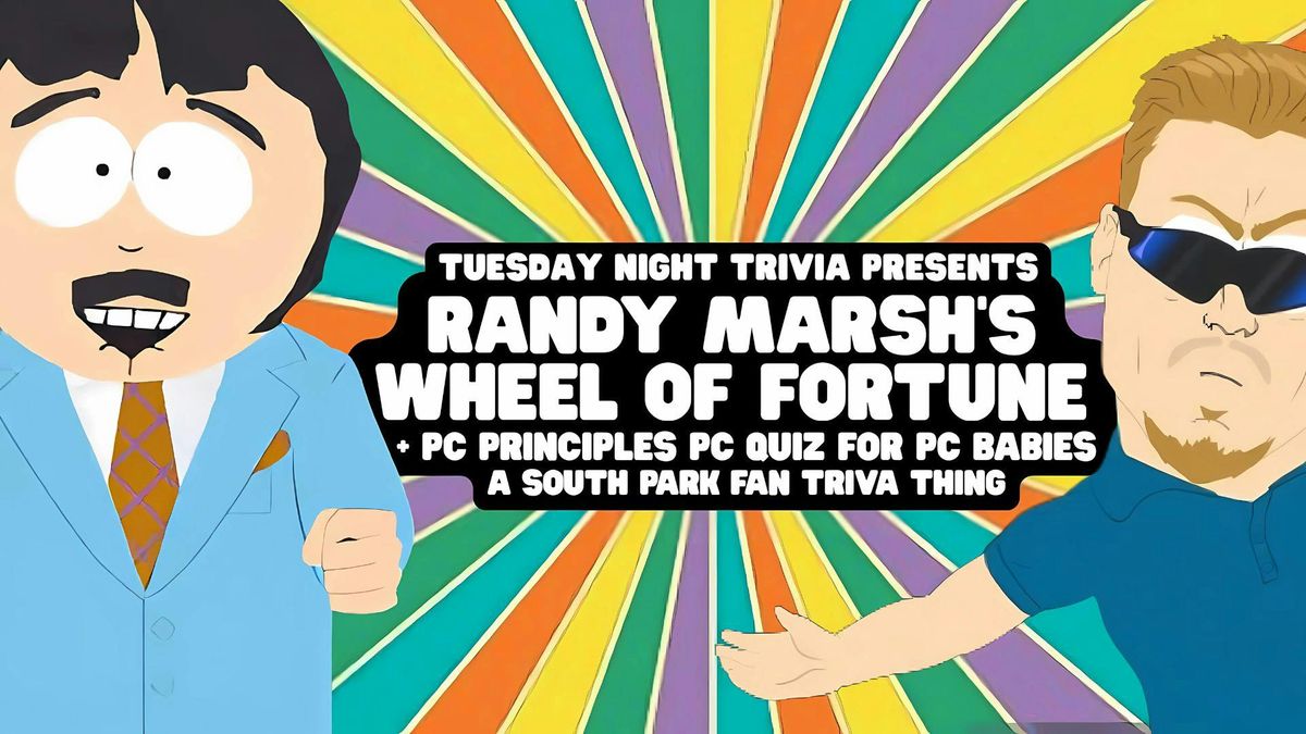 South Park Quiz + Randy Marsh's Wheel Of Fortune , 30 September | Event in Manchester | AllEvents