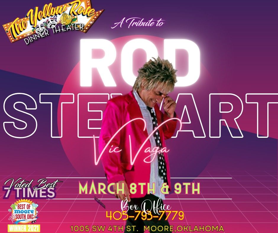 The Yellow Rose Dinner Theater proudly presents "That Rod Guy aka Vic