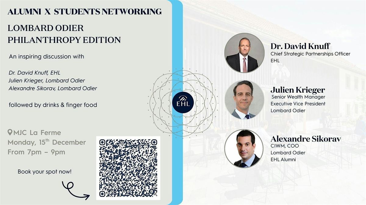 Alumni x Students Networking – Lombard Odier Philanthropy Edition, 15 December | Event in Lausanne | AllEvents