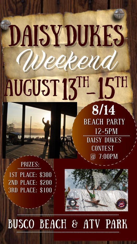 Daisy Dukes Busco Beach And Atv Park Goldsboro August 13 To August 15 Allevents In Busco Beach Events 2022