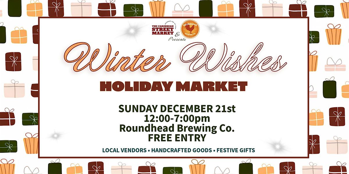 Winter Wishes Holiday Market