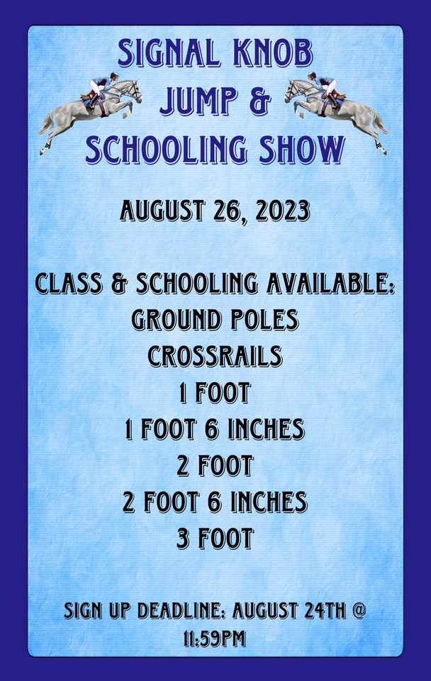 Signal Knob Jump & Schooling Show, Signal Knob Equestrian Center