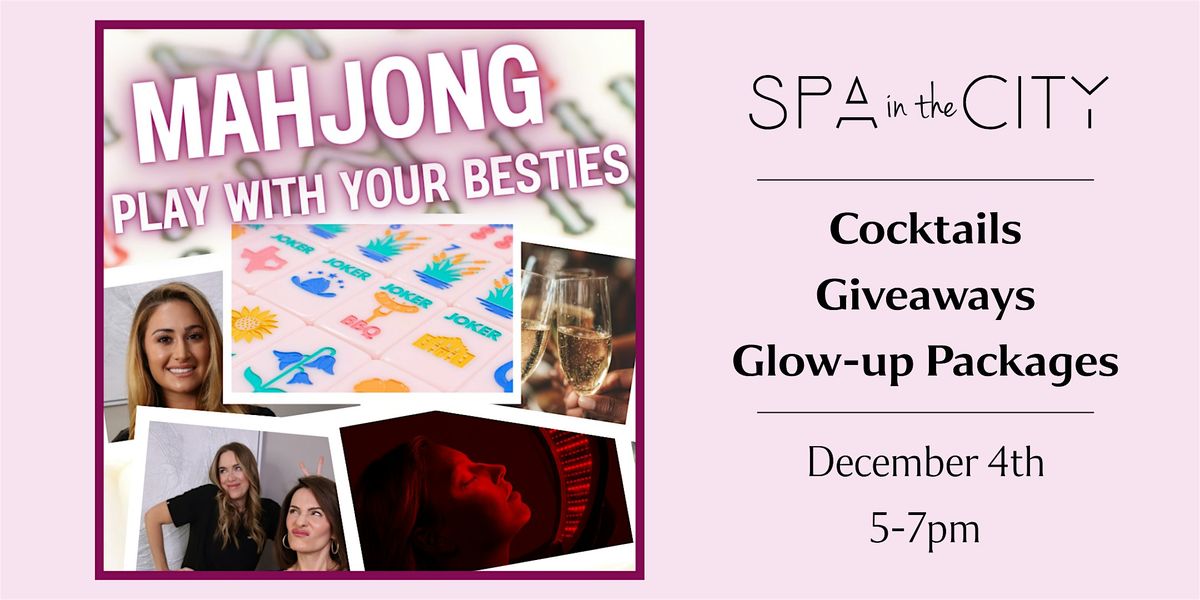 Mahjong Night at Spa in the City!, 4 December | Event in Dallas | AllEvents