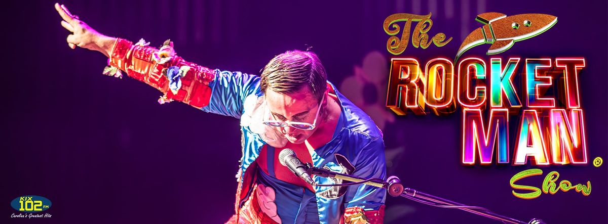 The Rocket Man Show, 16 October | Event in Anderson | AllEvents