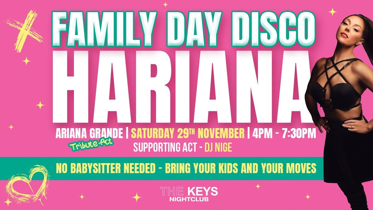 FAMILY DAY DISCO with Hariana, 29 November | Event in Yarm | AllEvents